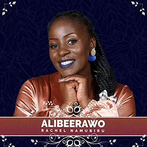 rachel-namubiru-alibeerawo-album-cover