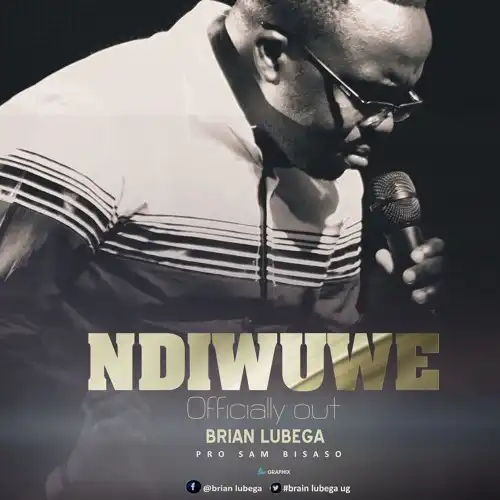 brian-lubega-ndiwuwe-album-cover