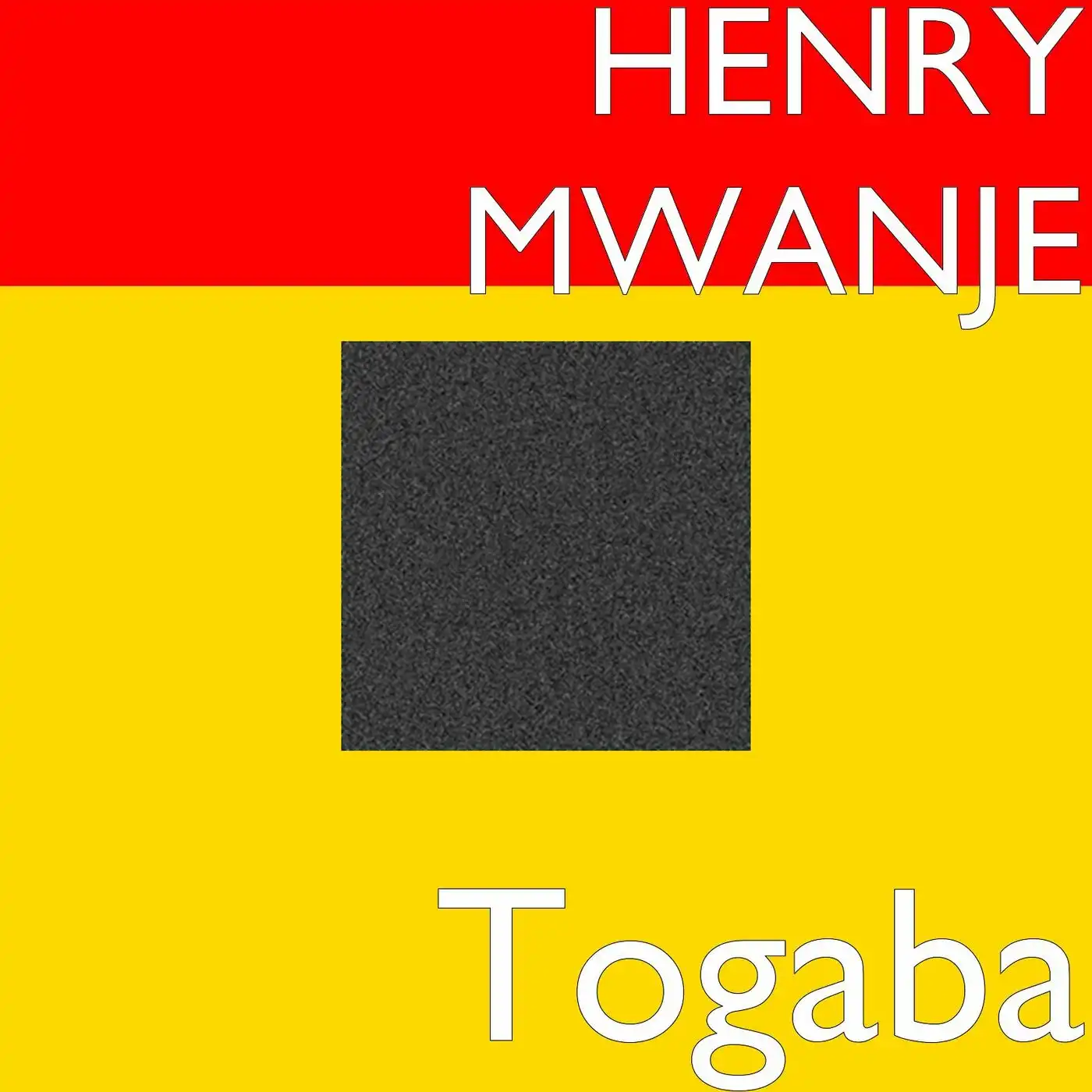 henry-mwanje-togaba-album-cover