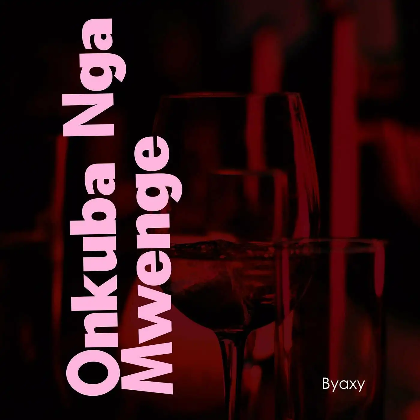 byaxy-onkuba-nga-mwenge-album-cover