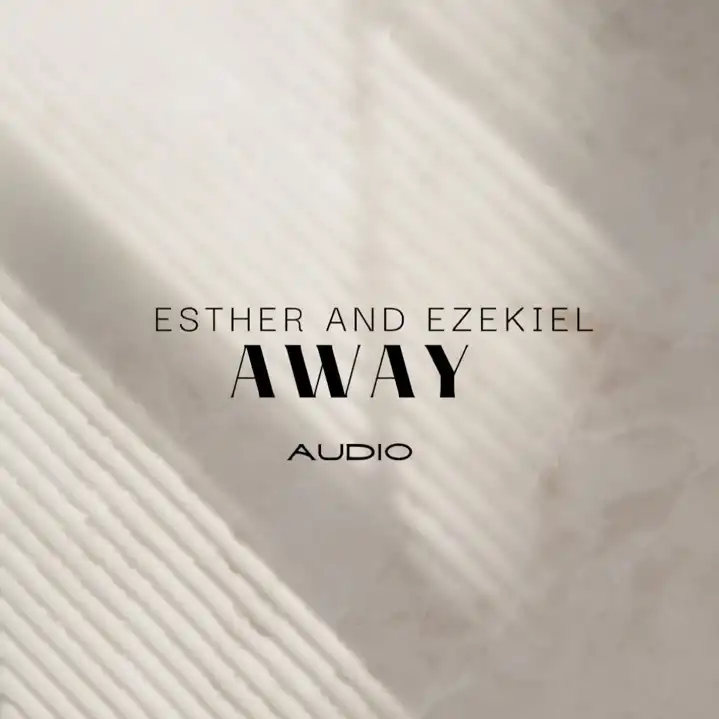 esther-and-ezekiel-away-album-cover