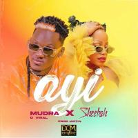 Ayi - Mudra D Viral ft. Sheebah