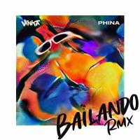 Bailando (Remix) - Vinka ft. Phina