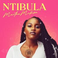 Ntibula Lyrics - Martha Mukisa 