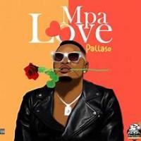 Mpa love Lyrics - Pallaso 