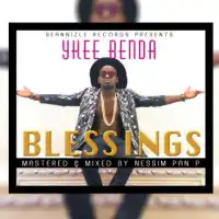 Blessing - Ykee Benda 