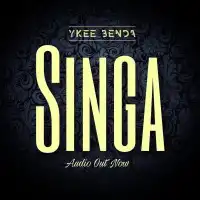 Singa - Ykee Benda 