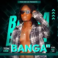 Banga - TomDee UG 