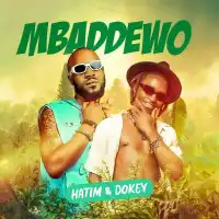 Mbaddewo - Hatim And Dokey 