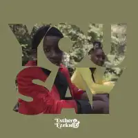 You Say (Cover) - Esther and Ezekiel 