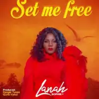 Set Me Free - Lanah Sophie 