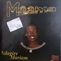 Maama - Mariam Ndagire