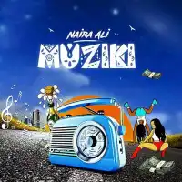 Muziki - Naira Ali 