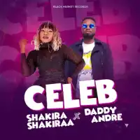 Celeb - Shakira Shakiraa ft. Daddy Andre