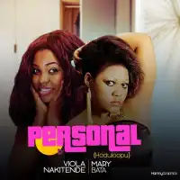 Personal (Hoduloopu) - Violah Nakitende ft. Mary Bata