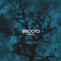 Birooto (Reggae) - O.B Enosh 