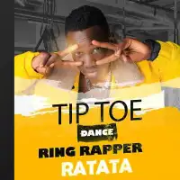 Tip Toe Dance - Ring Rapper Ratata 