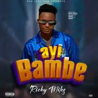 Ayibambe - Ricky Miles 