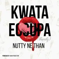 Kwata Eccupa - Nutty Neithan 