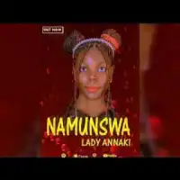 Namunswa - Lady Annaki 