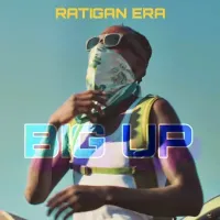 Big Up - Ratigan Era 