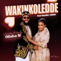 WAKINKOLEDDE - Olisha M 