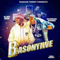 Basonyiwe - Alien Skin ft. Scorpion Shabba