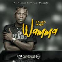 Wamma - Tough Sojja 