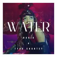 Water - Tyra Chantey ft. Navio